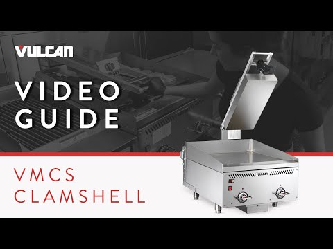 How To Use The Vulcan VMCS Clamshell Griddle Accessory