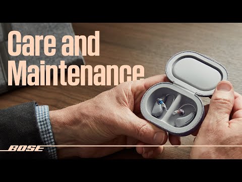 Bose SoundControl™ Hearing Aids – Care and Maintenance