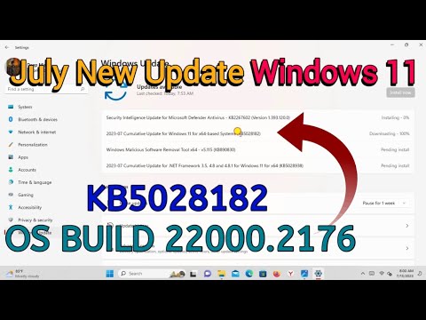 Windows 11 July New Update | KB5028182 | OS BUILD 22000.2176