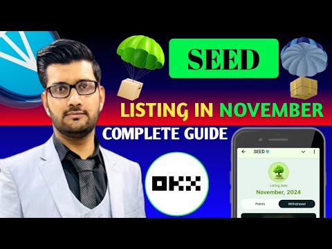 SEED AIRDROP || LISTING IN NOVEMBER || MUST JOIN