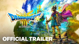 DRAGON QUEST III HD 2D Remake Official Release Date Trailer | Nintendo Direct