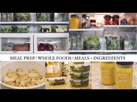 WHOLE FOODS | INGREDIENT + MEAL PREP | FRIDGE & FREEZER