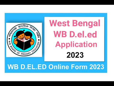 WB D.El.Ed Online Form Fillup | Step-by-Step Tutorial 2023