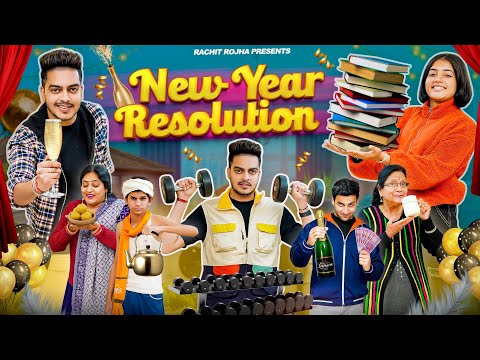 NEW YEAR RESOLUTION || Rachit Rojha