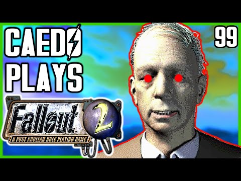 DIABOLICAL Presidential Schemes! (Unarmed Playthrough) - Caedo Plays Fallout 2 #99