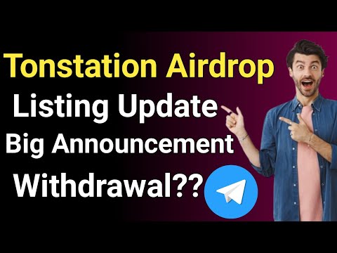 Tonstation Airdrop listing || Tonstation airdrop new update || Tonstation Airdrop