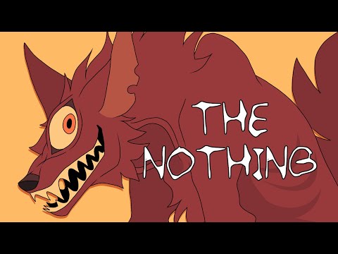 The Nothing // Animation Meme