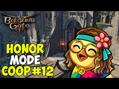 There's Trouble in the Streets! - Definitely NOT Dark Urge Debbie Session 12 Honor Mode COOP