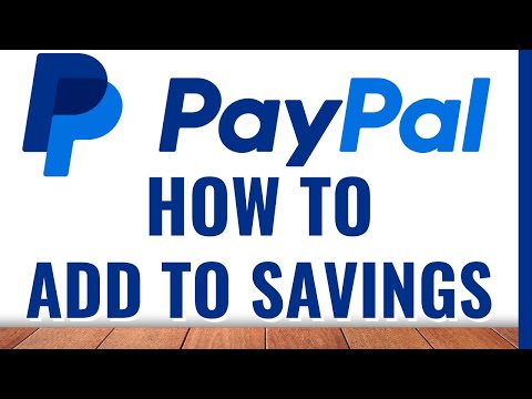 How to Add Money to PayPal Savings Account (Desktop)