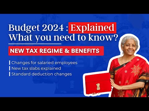 Budget 2024 - Breakdown | New Tax Regime, Benefits of Salaried Employees, HRs & Companies