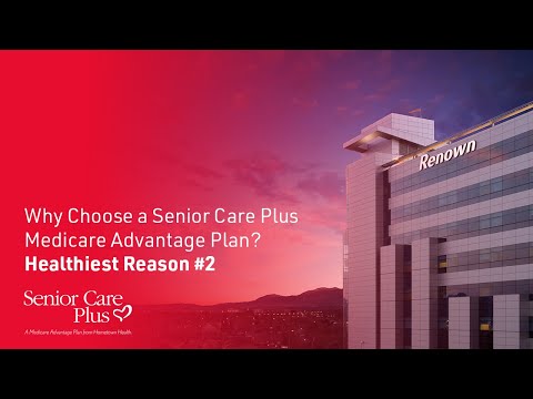 Healthiest Reason #2: Renown Preferred Plan