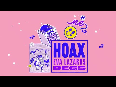 Hoax x Eva Lazarus x Degs - One by One