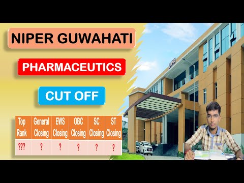 PHARMACEUTICS CUT OFF I NIPER GUWAHATI I RANK-WISE CUT-OFF IN NIPER I NIPER-JEE CUT-OFF I NIPER 2024