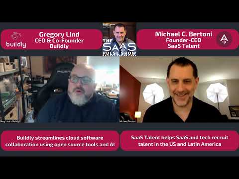 The SaaS Pulse Show - Episode #3 - Greg Lind - CEO & Co-Founder - Buildly