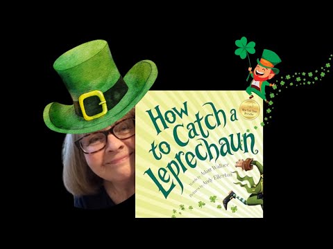 How to Catch a Leprechaun