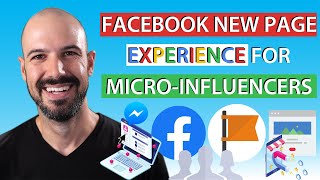 Facebook New Page Experience for Micro-influencers