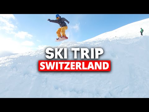 Oak Hall Ski & Snowboard Trip Switzerland