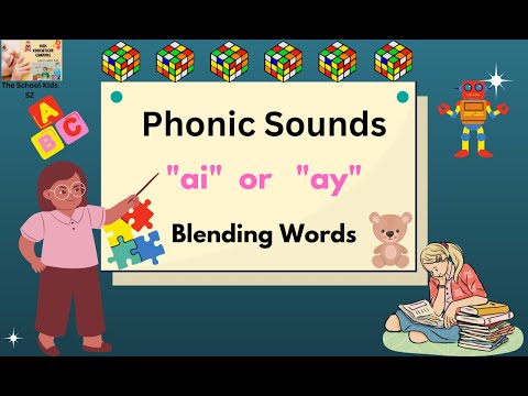 Long and Short Vowels / Phonics for Kindergarten / Phonics "ai" "ay"/ ay Sound Words/ ai Words