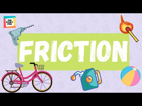 FRICTION | SCIENCE |The Study Pod