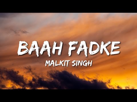 Malkit Singh - Baah Fadke (Lyrics) | "Kokka" | Gurnam Bhullar, Neeru Bajwa