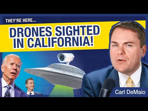 Drones Sighted in California!