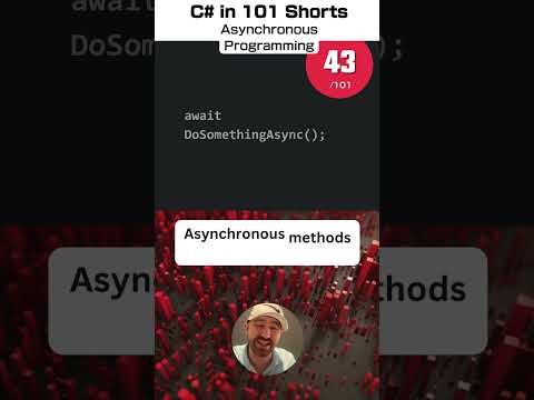 C# Asynchronous Programming - C# for .NET in 101 Shorts - 43 /101