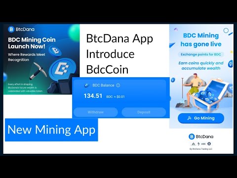 What is BdcCoin | How Can Earn BdcCoin | BdcCoin Introduced by BtcDana App | New Mining App