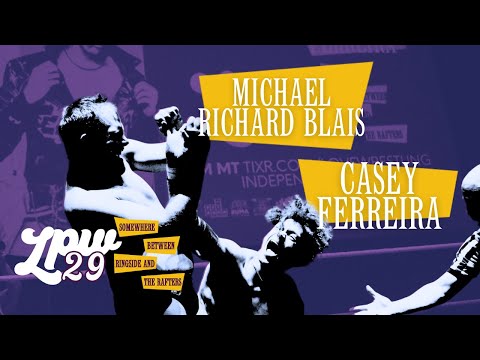 Michael Richard Blais vs. Casey Ferreira ⎸ LPW 29 [FULL MATCH]