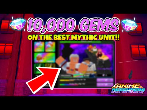 Spending 💎10,000 Gems On The Best Mythic Unit!! (Anime Defenders)