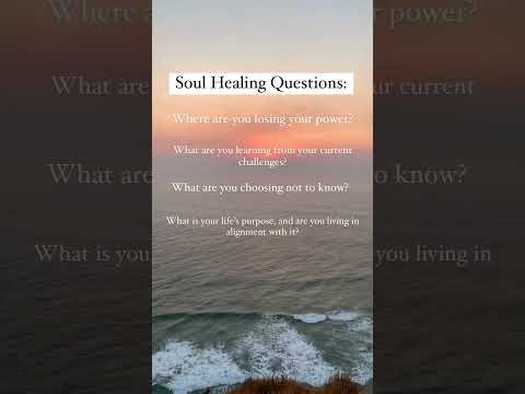 Soul Healing Questions