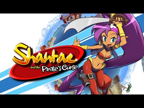 Scuttle Town - Shantae and the Pirate's Curse