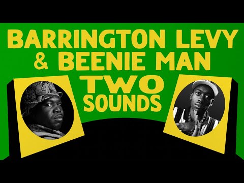 Barrington Levy & Beenie Man - Two Sounds (Official Lyrics Video) | Jet Star Music