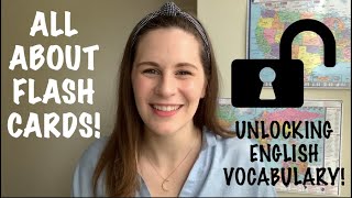 The BEST Way to Study With FLASH CARDS! - Unlocking English Vocabulary