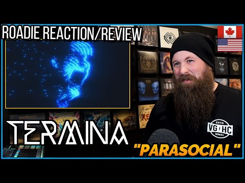 ROADIE REACTIONS | Termina - "Parasocial" (feat. Phil Bozeman & Joshua Travis)