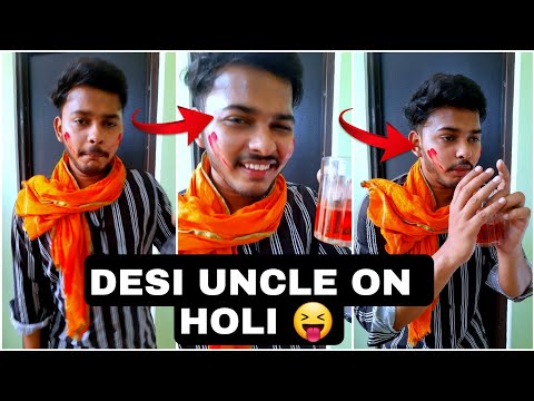 Holi funny status 🤣 | Desi Uncle On Holi 😉 #shorts #holispecial #happyholi #holi2022