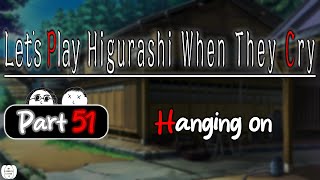 Let's Play Higurashi When They Cry - Chapter 3 Tatarigoroshi [Part 51] | Hanging on