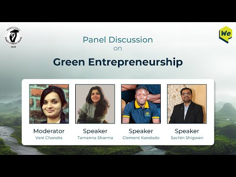 Green Entrepreneurship | Panel Discussion | People of Nature Awards 2023