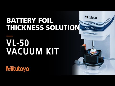 Battery Foil Thickness Measurement Solution | Vacuum Chuck Kit for the VL-50