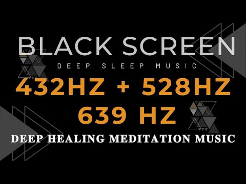 432Hz + 528hz + 639Hz | DEEP HEALING MEDITATION MUSIC - Powerful Miracle Tones💛HEART & BRAIN Harmony