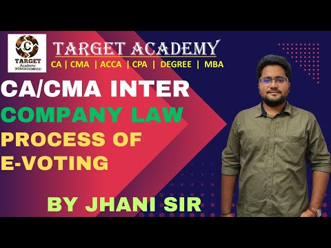 PROCESS OF E-VOTING IN COMPANY LAW #cma #ca #cmainter #cainter #exams #education #law #calaw #icai