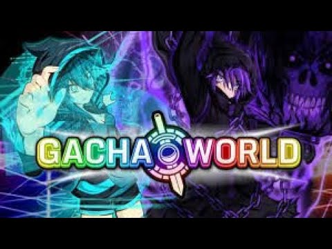 Playing Gacha World!