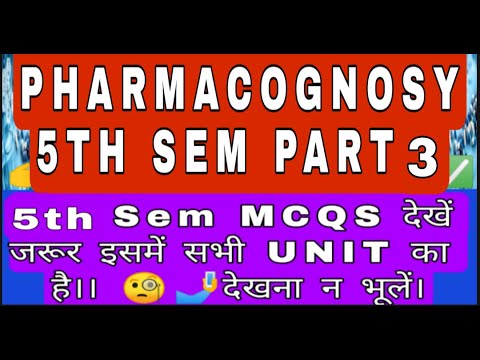 Pharmacognosy 2 mcqs | pharmacognosy 2 5th sem mcqs 🧐⏩✅ | part 3@g-patrevisionclasses