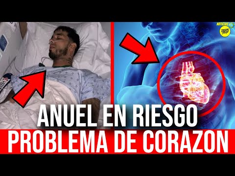 ANUEL TIENE PROBLEMAS DE CORAZON! EN DELICADA SITUACION DE SALUD ANUEL AA! COMUNICADO OFICIAL