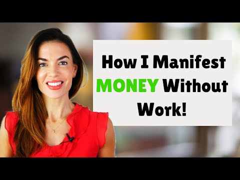 MANIFEST MONEY WITHOUT WORKING FOR IT! 💸