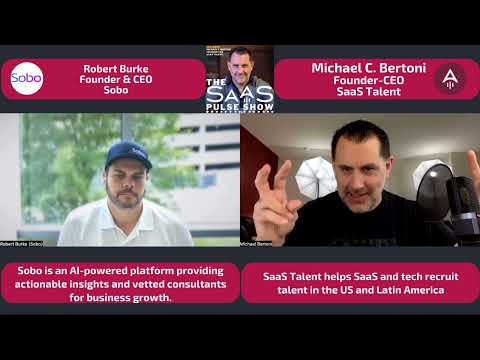 The SaaS Pulse Show - Episode #39 - Robert Burke - Founder & CEO - Sobo