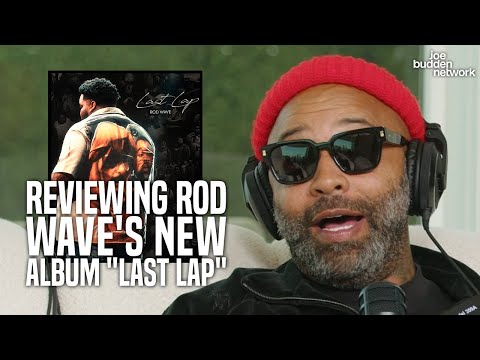 Reviewing Rod Wave's New Album "Last Lap" | "He's an Acquired Taste, Not For Everybody"