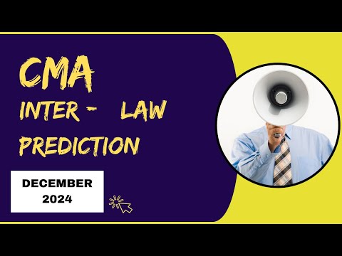 CMA INTER LAW QUESTION PAPER PREDICTION FOR DECEMBER 2024 #cmalaw #prediction #cmainterlawclasses