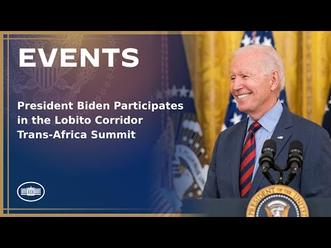 President Biden Participates in the Lobito Corridor Trans-Africa Summit