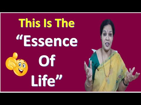 The Essence Of  Life - A Mind Refreshing Talk