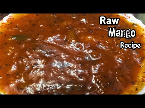 పచ్చి మామిడి కాయ కర్రీ || Raw mango recipe